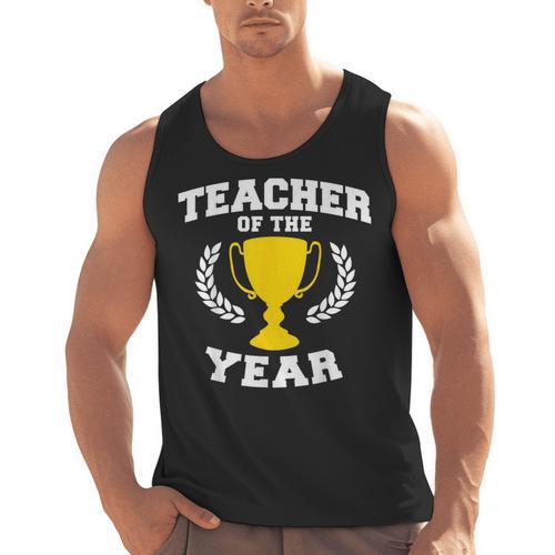 Teacher Of The Year For Men Women Men Tank Top - teacherstshirts.com