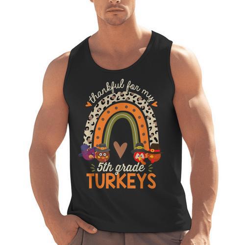 Thankful For My 5th Grade Turkeys Thanksgiving Teacher Men Tank Top - teacherstshirts.com