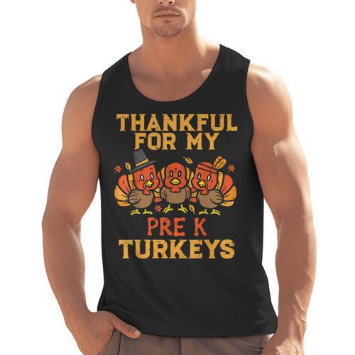 Thankful For My Pre K Turkeys Teacher Thanksgiving Men Women Men Tank Top - teacherstshirts.com AU