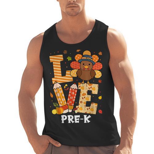 Thanksgiving Love Pre-K Teacher Turkey Autumn Fall For Men Women Girls Kids Men Tank Top - teacherstshirts.com