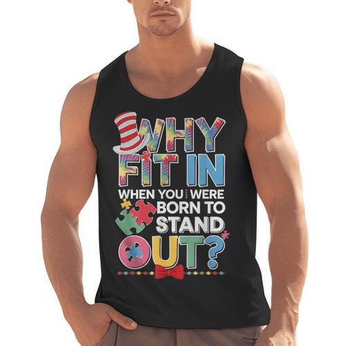 Why Fit In Doctor Teacher Cat In Hat Cool Autism Awareness Men Women Kids Men Tank Top - teacherstshirts.com DE
