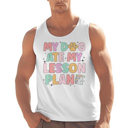 My Dog Ate My Lesson Plan Kindergarten Teacher Dog Lover For Men Women Men Tank Top - teacherstshirts.com AU