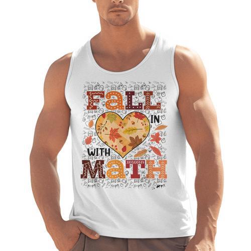 Fall Teacher Fall In Love With Math Math Thanksgiving For Men Women Men Tank Top - teacherstshirts.com