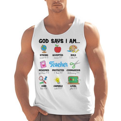 God Says Im Teacher Christian Back To School Religious Men Tank Top - teacherstshirts.com UK