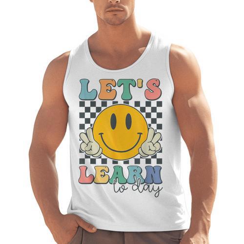 Let's Learn Today Smile Face Back To School For Teacher Kids Men Tank Top - teacherstshirts.com