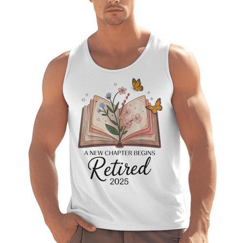 Retired 2025 A New Chapter Begins Retirement Teacher Book Men Tank Top - teacherstshirts.com DE