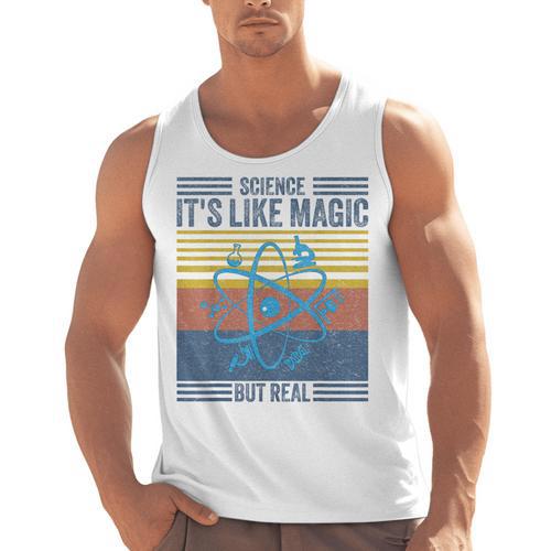 Science It's Like Magic But Real Science Teacher Geek Nerd Men Tank Top - teacherstshirts.com CA