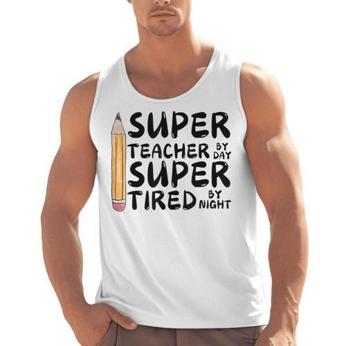 Super Teacher By Day Super Tired By Night Back To School Men Tank Top - teacherstshirts.com DE