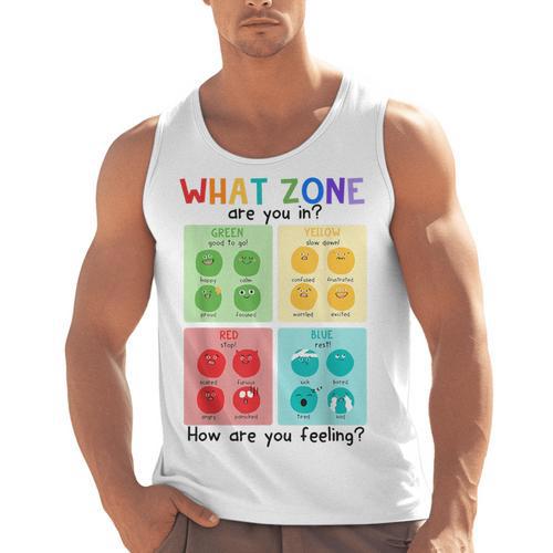 What Zone Are You In How Are You Feeling Teacher Men Tank Top - teacherstshirts.com UK
