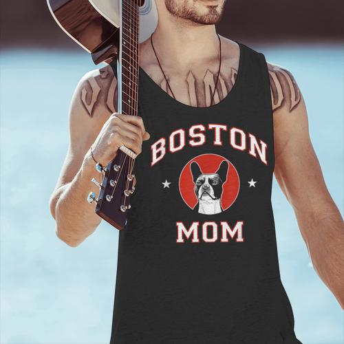 Boston Terrier Mom Dog Mother Men Tank Top - Bostonterriersmerch.com