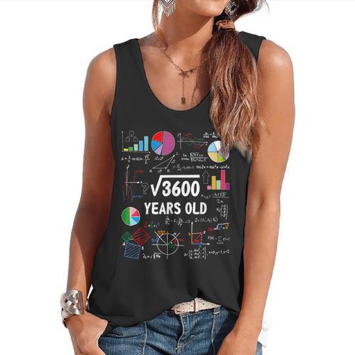 60 Year Old Math Teacher Square Root Of 3600 60th Birthday Flowy Tank - teacherstshirts.com DE