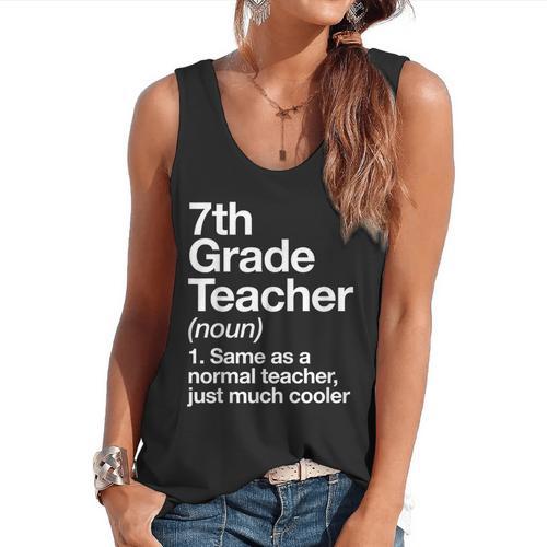 7th Grade Teacher Definition Back To School First Day Flowy Tank - teacherstshirts.com
