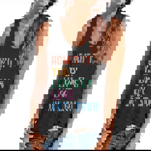 Admit It You Low Key Love Art Bruh Artist Art Teacher Flowy Tank - teacherstshirts.com