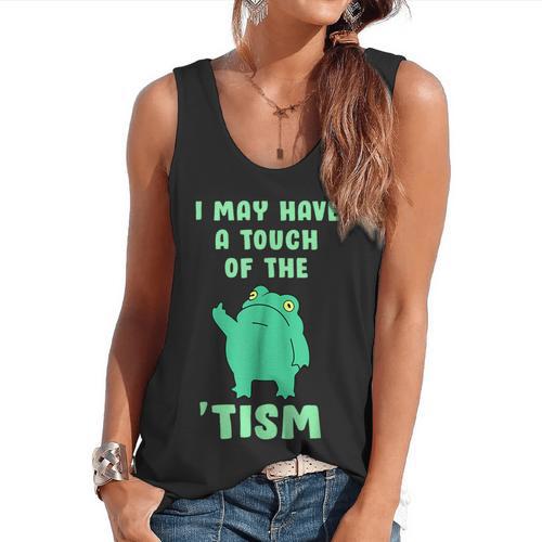 Autism Awareness Neurodiversity Teacher Frog I May Have A Touch Of The Tism Neurodivergent Small Flowy Tank - teacherstshirts.com