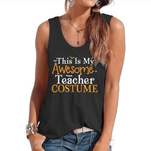 This Is My Awesome Teacher Costume Halloween Party Matching Flowy Tank - teacherstshirts.com CA