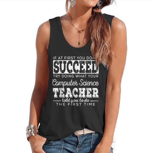 Best Computer Science Teacher Shirt Succeed Teaching Flowy Tank - teacherstshirts.com CA