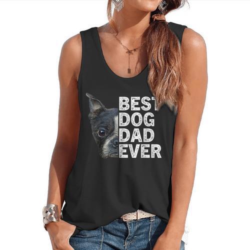 Best Dog Dad Ever Boston Terrier Dog Lover For Dad Men Women Girls Kids Flowy Tank - Bostonterriersmerch.com