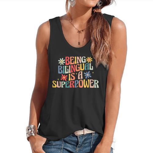 Being Bilingual Is A Superpower Back To School ESL Teacher Flowy Tank - teacherstshirts.com AU