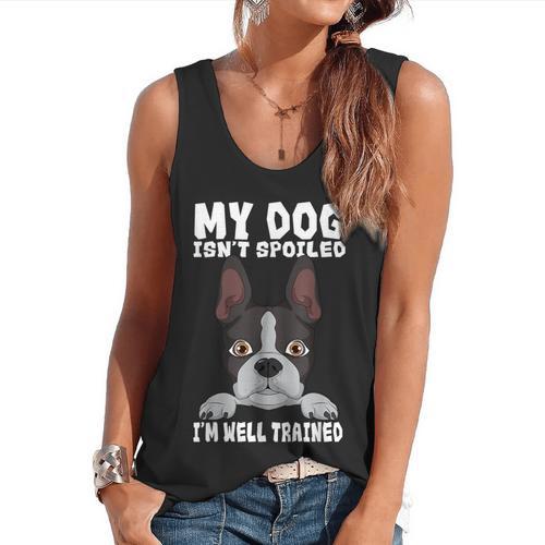 Boston Terrier American Gentleman Dog Lover I'm Well Trained Flowy Tank - Bostonterriersmerch.com