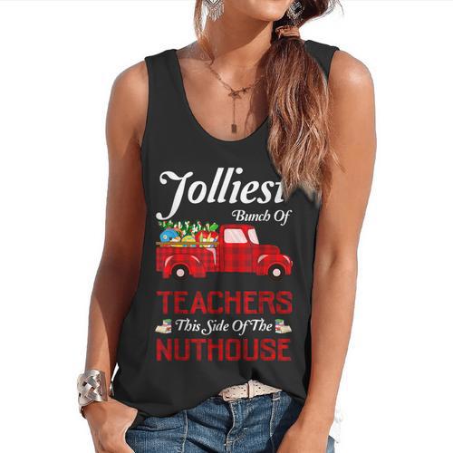 Bunch Of Teachers This Side Of The Nuthouse Xmas Flowy Tank - teacherstshirts.com