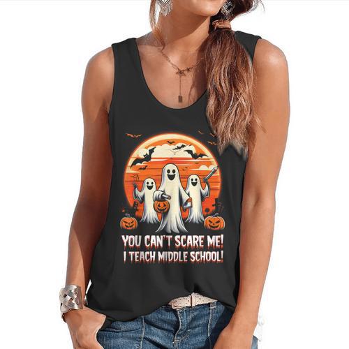 You Can't Scare Me I Teach Middle School Teacher Halloween Flowy Tank - teacherstshirts.com AU