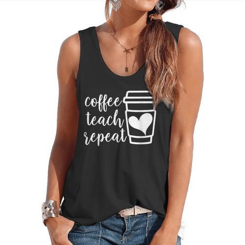 Coffee Teach Repeat Women's Misses Plus Size Teacher Flowy Tank - teacherstshirts.com