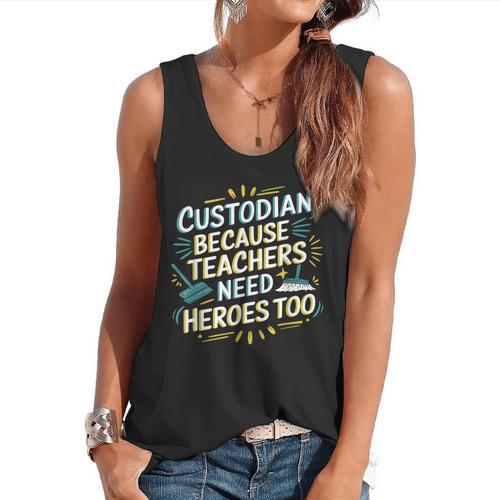 Custodian Because Teachers Need Heroes Too School Janitor Flowy Tank - teacherstshirts.com AU