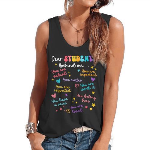 Dear Student Behind Me Teacher Appreciation Back To School Flowy Tank - teacherstshirts.com CA