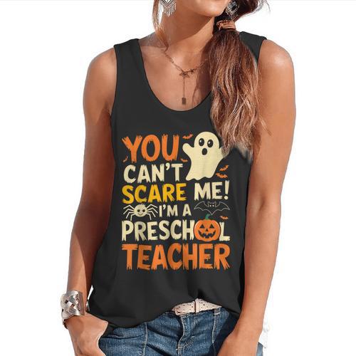 Halloween Preschool Teacher You Can't Scare Me Im A Teacher Flowy Tank - teacherstshirts.com UK