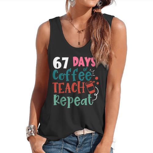 Humor Meme 67 Days Of School Coffee Lover Educator Teacher Flowy Tank - teacherstshirts.com