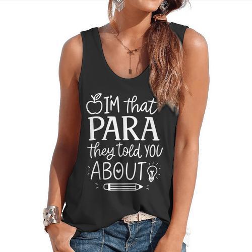 I'm That Paraprofessional They Told You About Retro Teacher Flowy Tank - teacherstshirts.com
