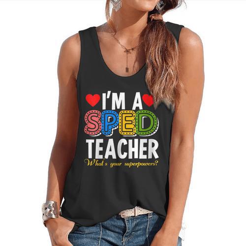 I'm A SPED Teacher Special Education Teacher Flowy Tank - teacherstshirts.com