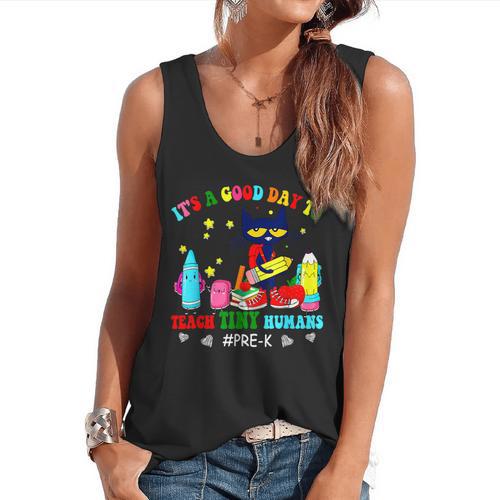 It's A Good-Day To Teach Tiny Humans Pre-K Cat Teacher Lover Flowy Tank - teacherstshirts.com