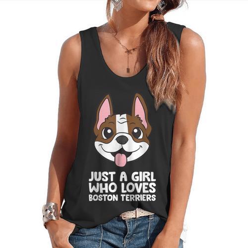 Just a Girl Who Loves Boston Terriers Flowy Tank - Bostonterriersmerch.com