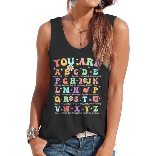 You Are Letters Alphabet Learn ABCs Inspiration Teacher Life Flowy Tank - teacherstshirts.com