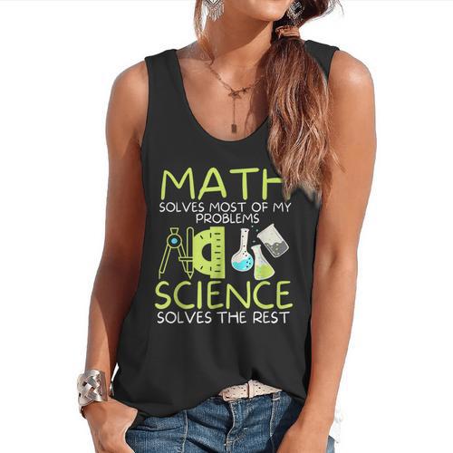 Math Solves Most Of My Problems Science Math Science Teacher Flowy Tank - teacherstshirts.com UK