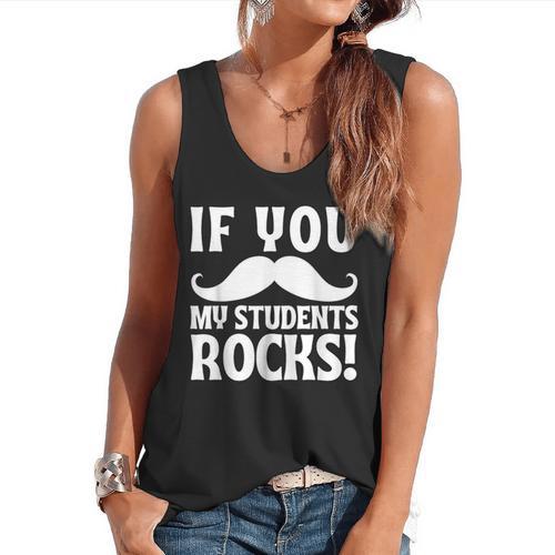 If You Mustache My Students Rock Teacher Mustache Flowy Tank - teacherstshirts.com