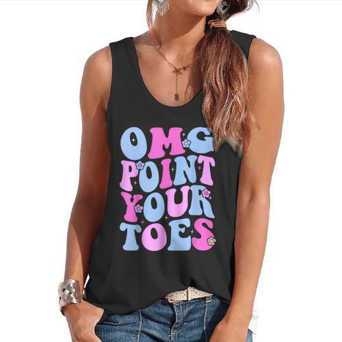 OMG Point Your Toes Dancing Teacher Tap Dancer Dance For Men Women Kids Flowy Tank - teacherstshirts.com CA