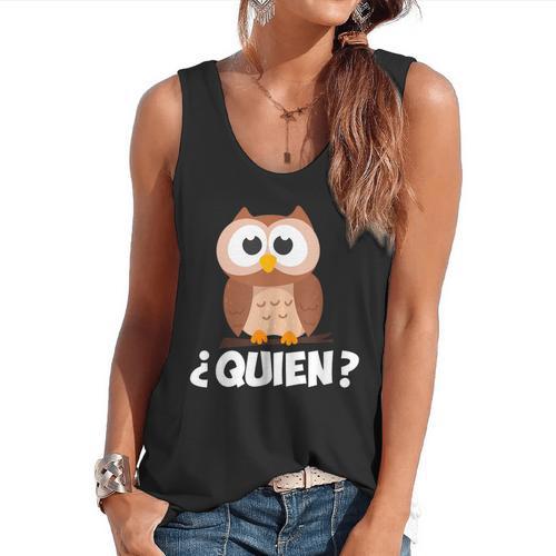 Quien Who Owl Spanish Teacher Flowy Tank - teacherstshirts.com AU