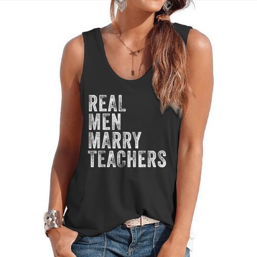 Real Men Marry Teachers Future Husband Wife Engagement Flowy Tank - teacherstshirts.com