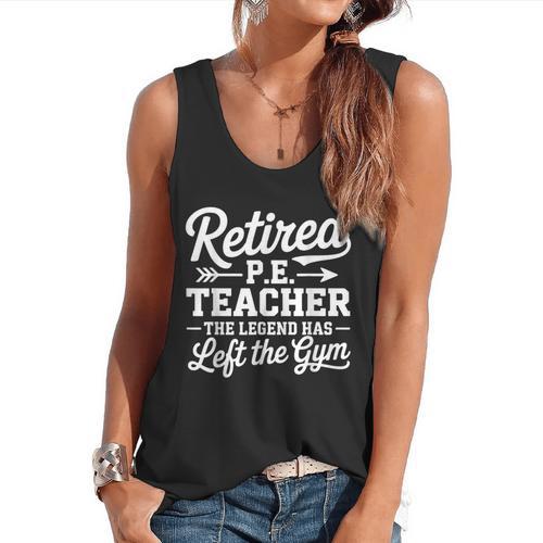 Retired PE Teacher Legend Left The Gym Physical Education Flowy Tank - teacherstshirts.com AU