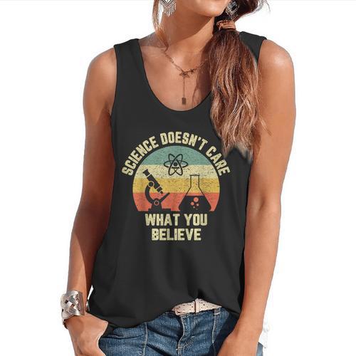 Science Doesn't Care What You Believe Science Teacher Men Women Kids Flowy Tank - teacherstshirts.com UK