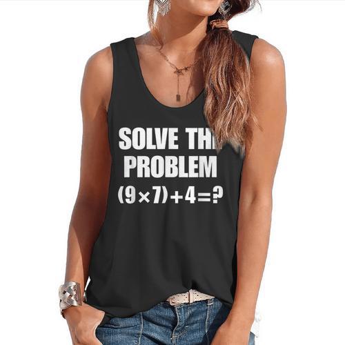 Solve The Problem 67 Teacher Flowy Tank - teacherstshirts.com
