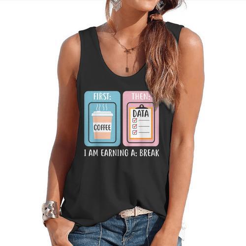 SPED Teacher Special Education First Coffee Then Data Flowy Tank - teacherstshirts.com UK