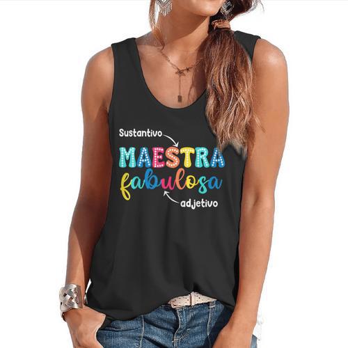Sustantivo Maestra Fabulosa Adjetivo Spanish Teacher Flowy Tank - teacherstshirts.com AU