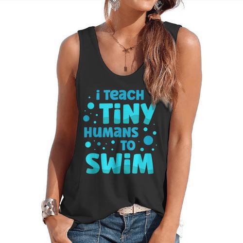 Swimming Teacher I Teach Tiny Humans To Swim Swim Instructor Flowy Tank - teacherstshirts.com AU