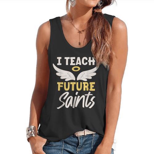 I Teach Future Saints Catholic Educator Teacher Flowy Tank - teacherstshirts.com AU