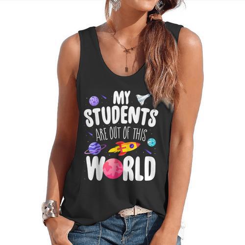 Teacher Tee My Students Are Out Of This World Space Flowy Tank - teacherstshirts.com AU