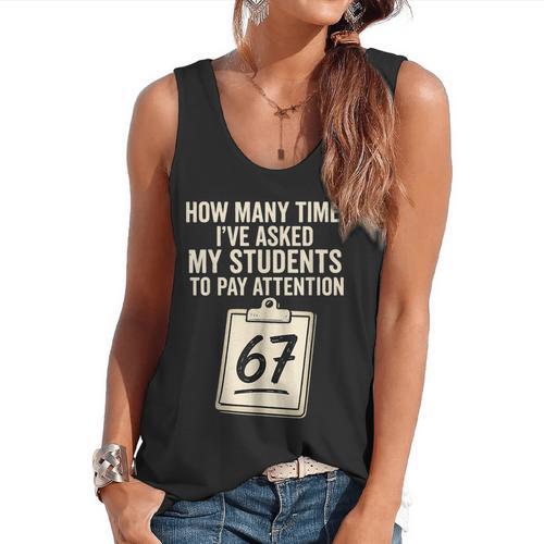 Teachers 67 Meme Flowy Tank - teacherstshirts.com CA