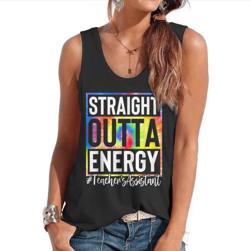 Teacher's Assistant Straight Outta Energy Teaching Tie Dye For Men Women Flowy Tank - teacherstshirts.com CA